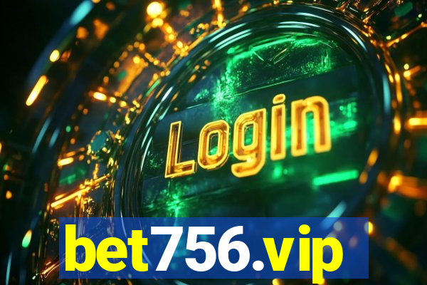 bet756.vip