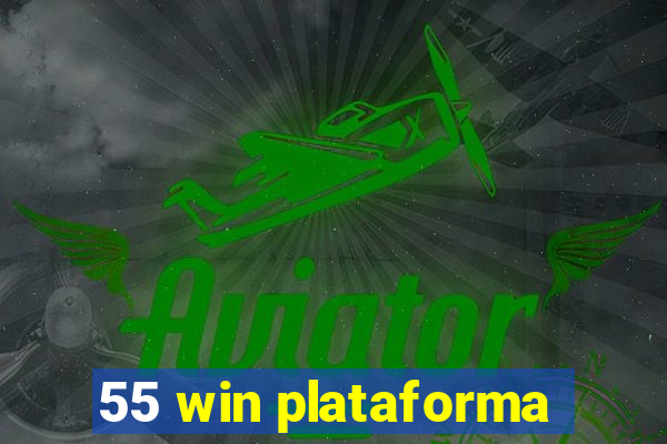 55 win plataforma