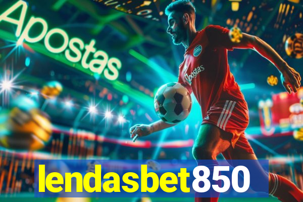 lendasbet850
