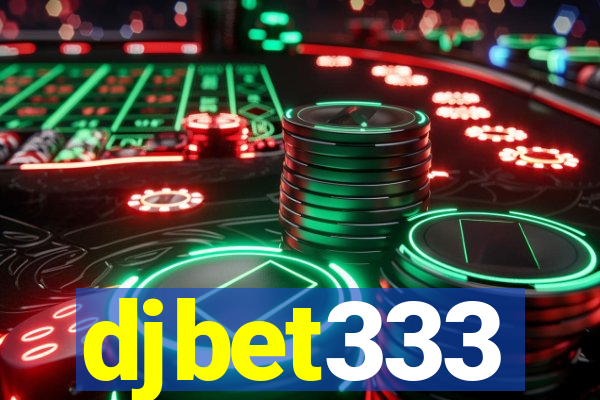 djbet333
