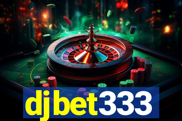 djbet333