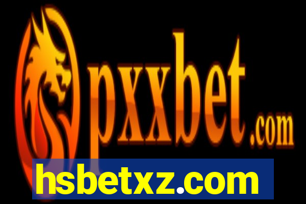 hsbetxz.com