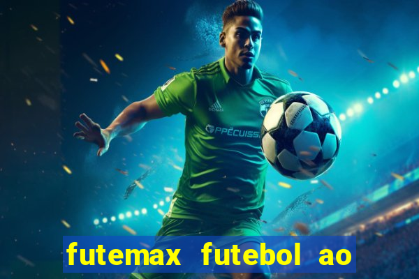 futemax futebol ao vivo campeonato brasileiro