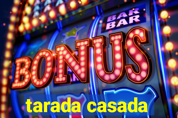 tarada casada