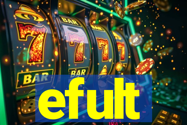 efult