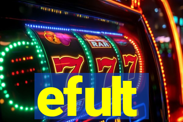 efult