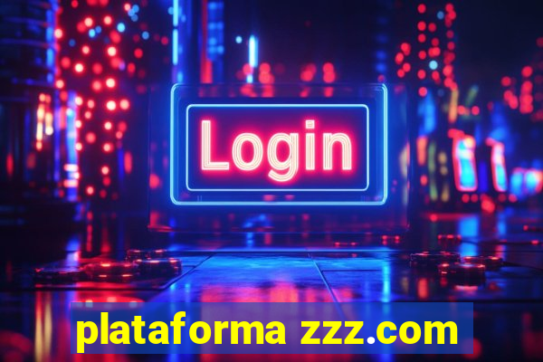 plataforma zzz.com