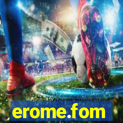 erome.fom
