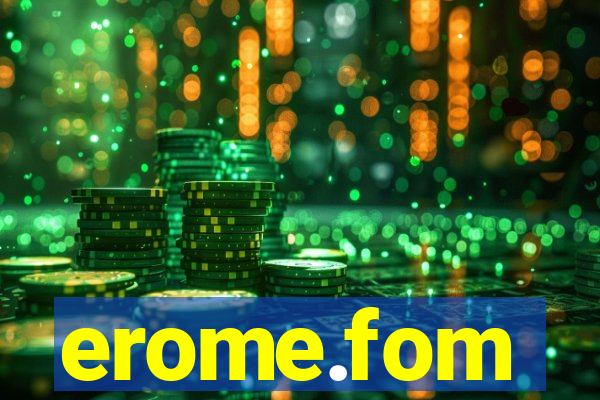 erome.fom