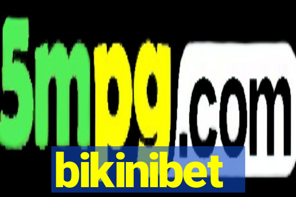 bikinibet