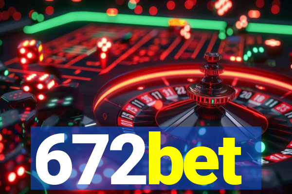 672bet
