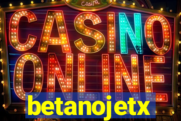 betanojetx
