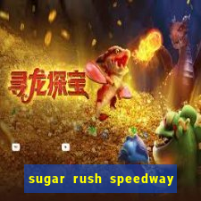sugar rush speedway download android