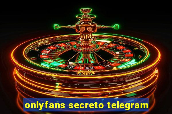 onlyfans secreto telegram