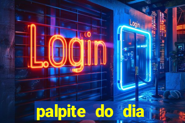 palpite do dia jogo do bicho kaledri hoje