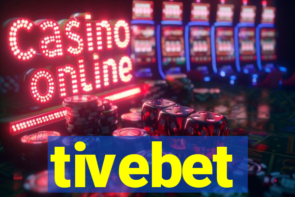tivebet