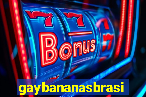 gaybananasbrasil.com