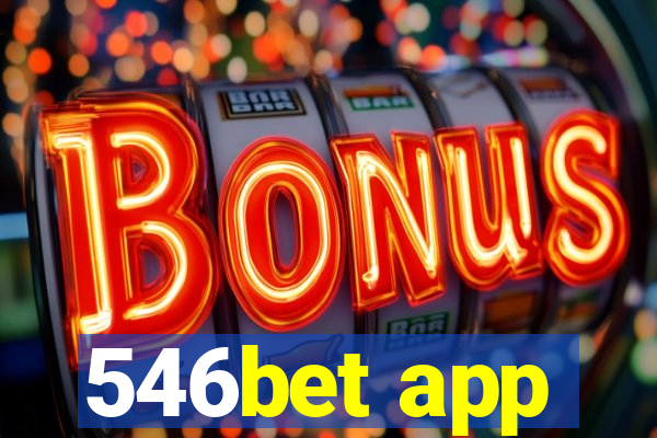 546bet app