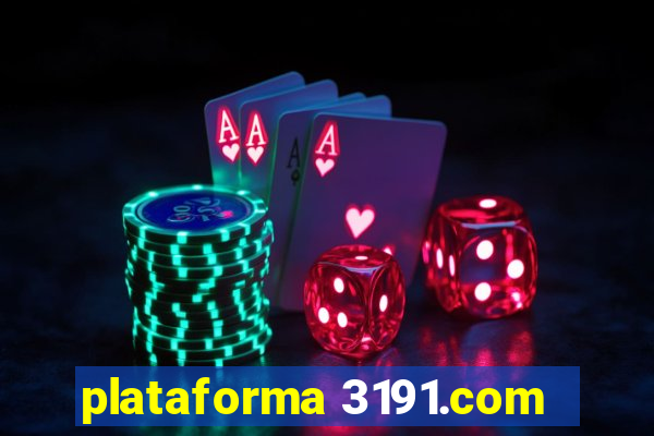 plataforma 3191.com