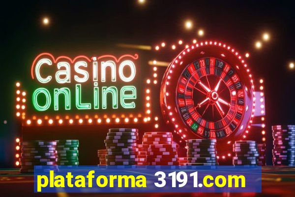 plataforma 3191.com