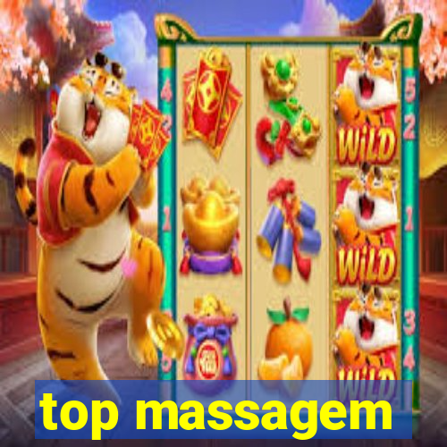top massagem
