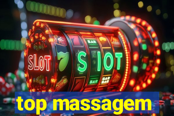 top massagem