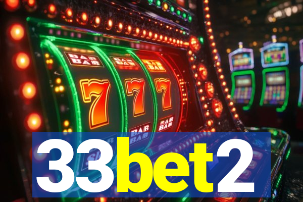 33bet2