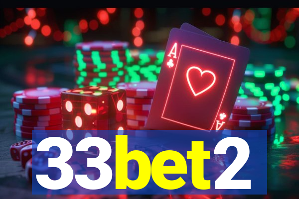 33bet2