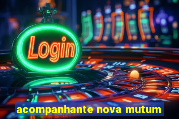 acompanhante nova mutum