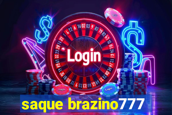 saque brazino777