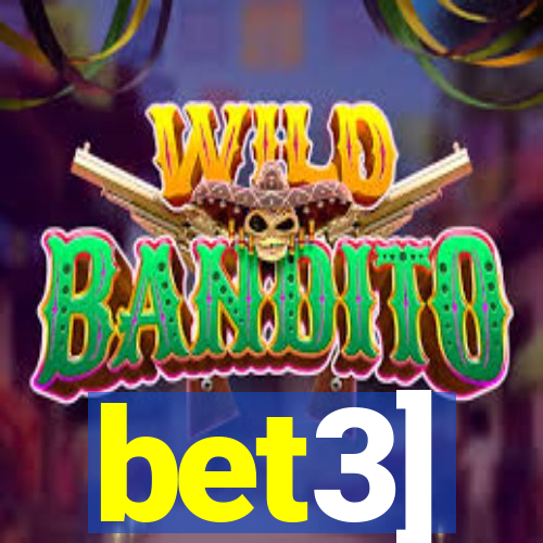 bet3]
