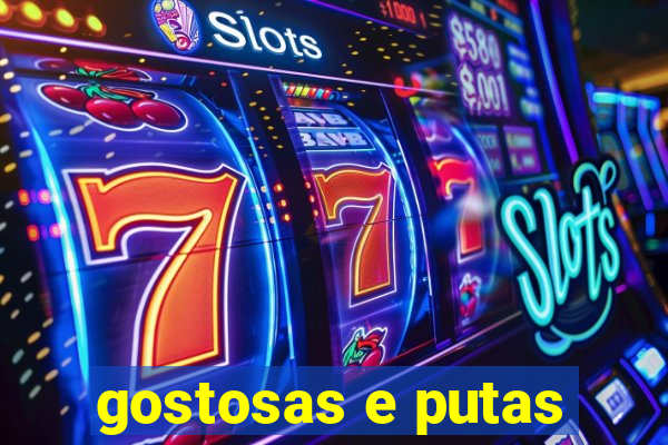 gostosas e putas
