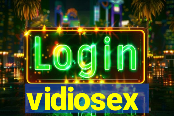 vidiosex