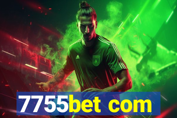 7755bet com
