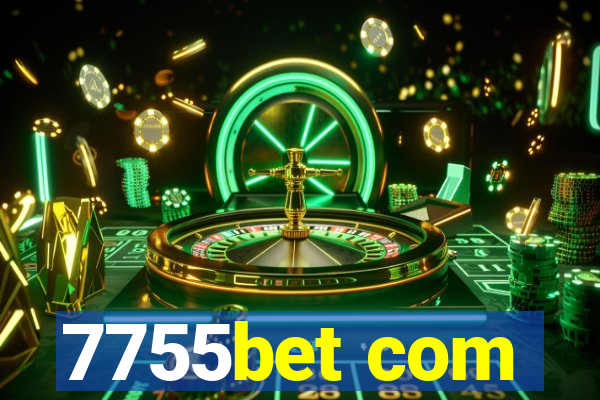 7755bet com