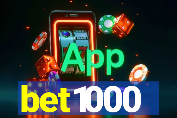 bet1000
