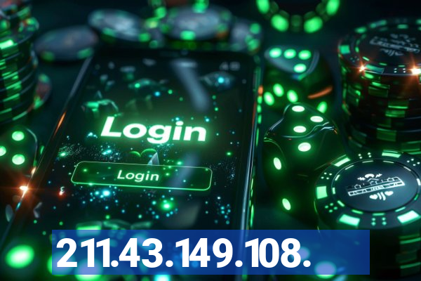 211.43.149.108.