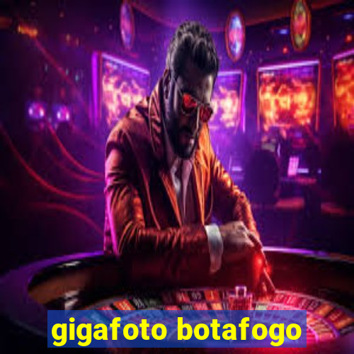 gigafoto botafogo