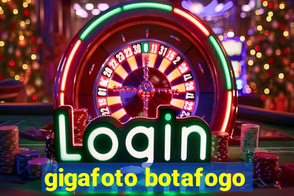 gigafoto botafogo