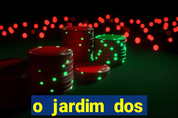o jardim dos esquecidos a origem