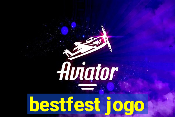 bestfest jogo