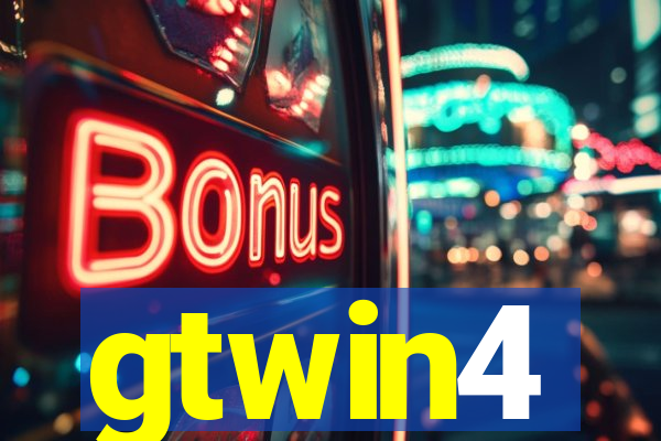 gtwin4