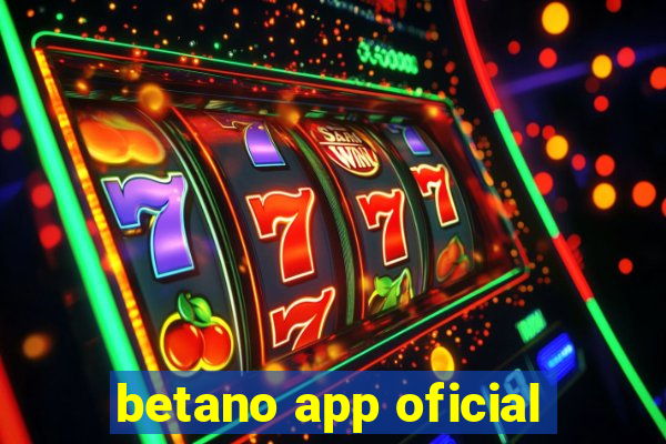betano app oficial