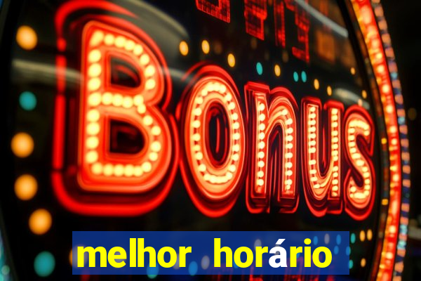 melhor horário para jogar fortune tiger a tarde
