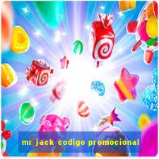 mr jack codigo promocional