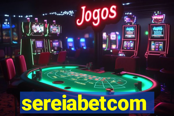 sereiabetcom