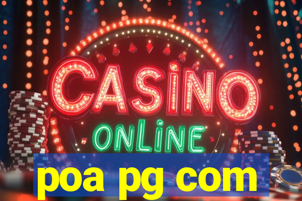 poa pg com