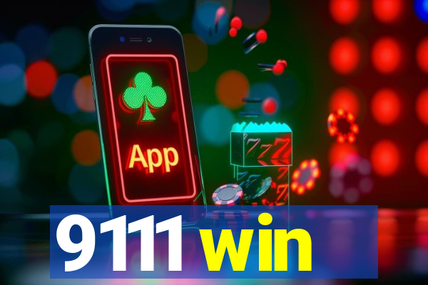 9111 win