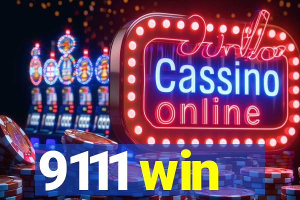 9111 win