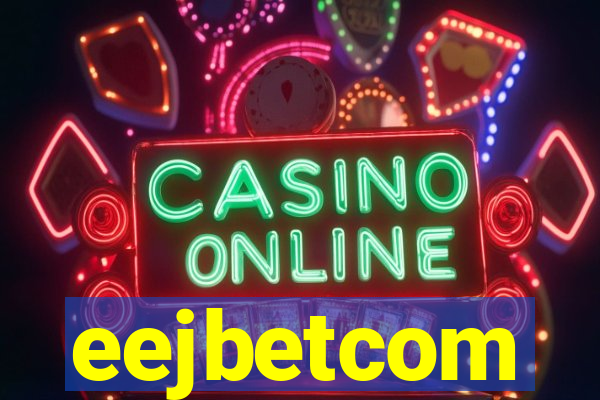 eejbetcom